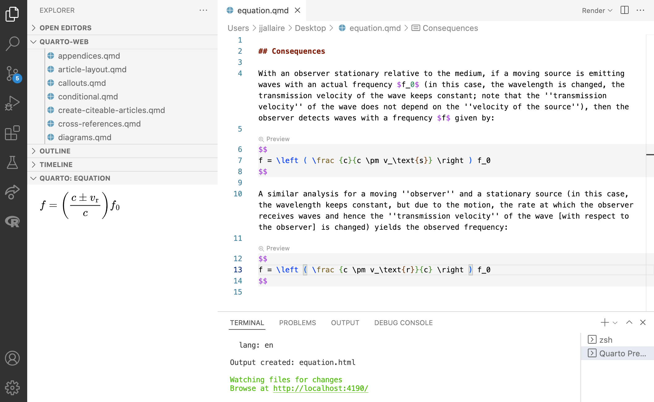 Quarto document open in VS with a LaTeX equation shown in the 'Quarto Equation' section of the panel to the left of the document.